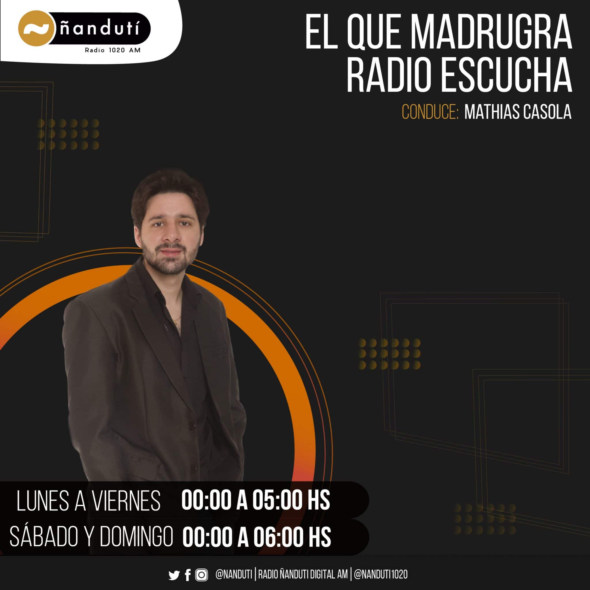 El que Madruga, Radio Escucha con Mathias Casola