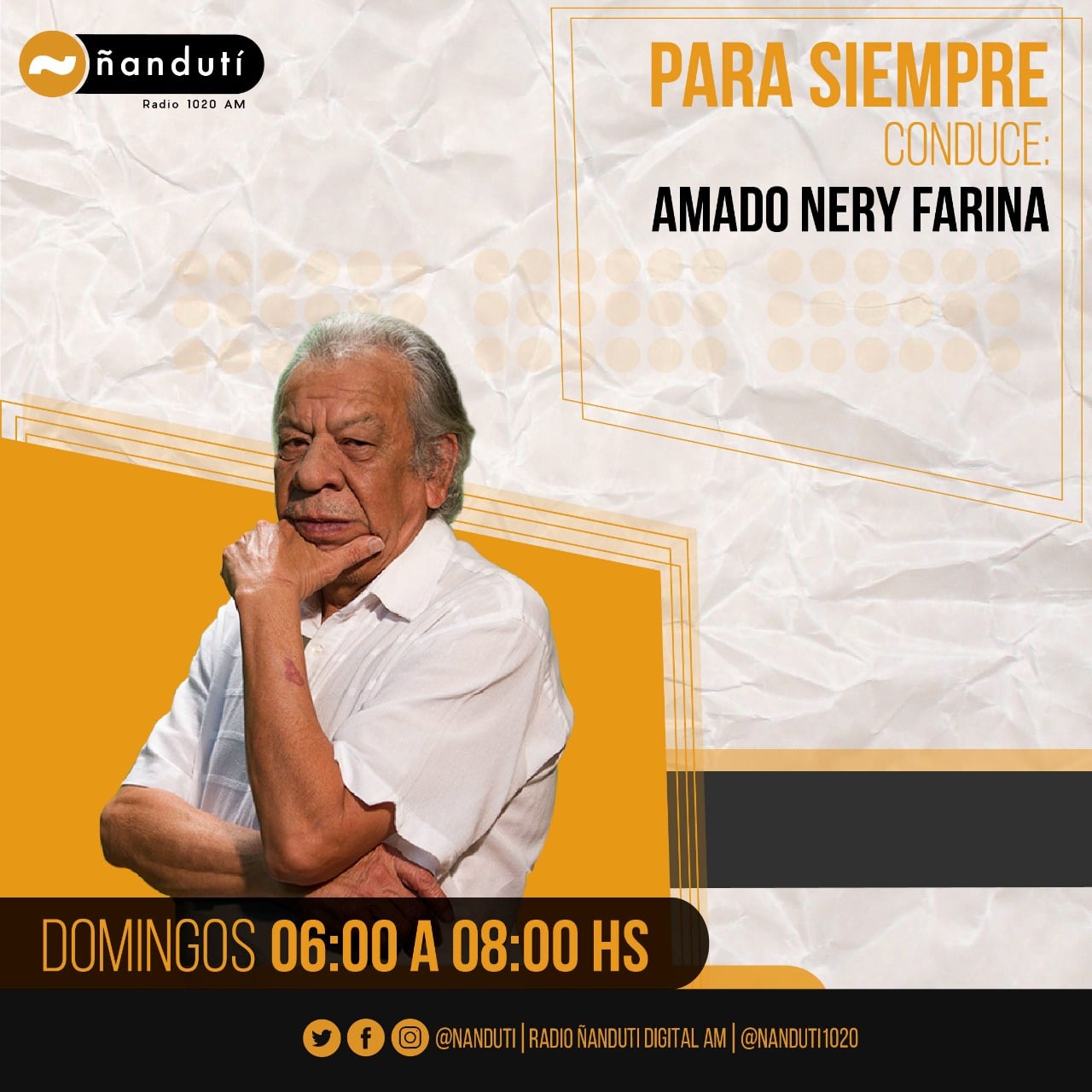 Para Siempre con Amado Neri Farina