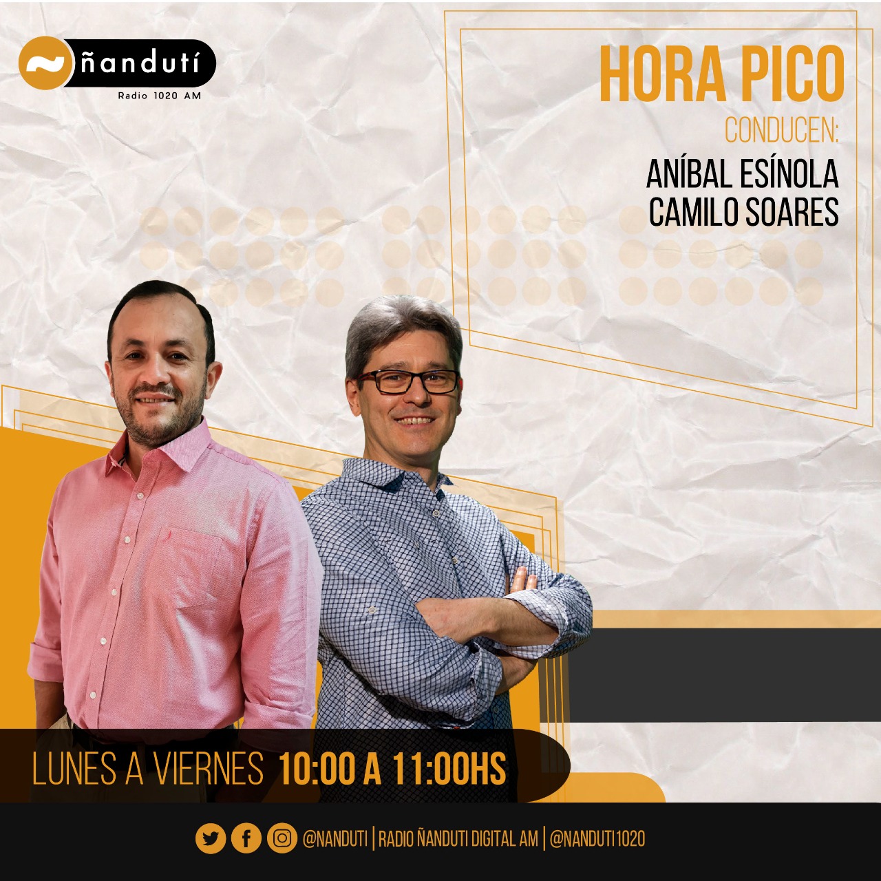 Hora Pico con Camilo Soares y Aníbal Espínola