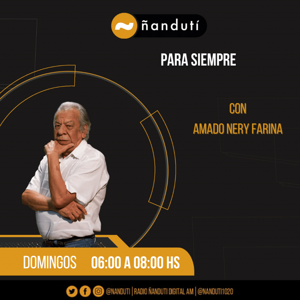 Para Siempre con Amado Neri Farina
