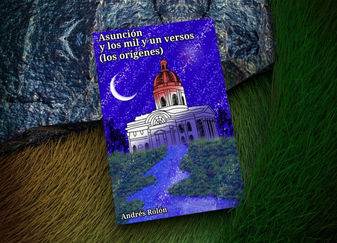 Invitan al lanzamiento del libro “Asunción y los mil y un versos