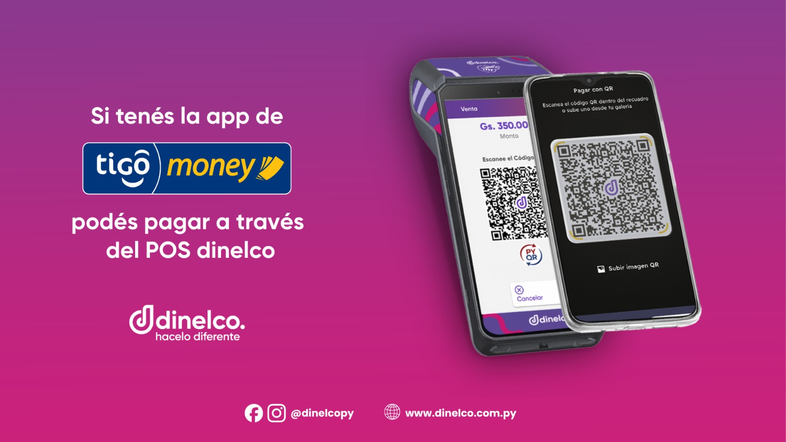 El POS dinelco acepta pagos con QR de la app Tigo Money